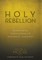 Holy Rebellion
