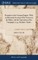 Remarks on the German Empire. With an Historical Account of the Towns on the Rhine, and the Operations of the Campaign, 1743. By James Taylor,