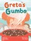 Greta's Gumbo