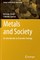 Metals and Society