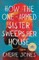 How the One-Armed Sister Sweeps Her House