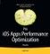 Pro iOS Apps Performance Optimization