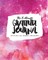 The 5 Minute Gratitude Journal