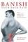 Banish Your Back Pain