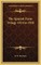 The Spanish Farm Trilogy 1914 to 1918