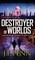 Destroyer of Worlds