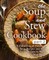 The Soup and Stew Cookbook 2