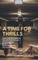A Time for Thrills