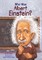 Who Was Albert Einstein?
