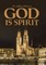 God Is Spirit