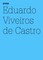 Viveiros de Castro, E: Eduardo Viveiros de Castro