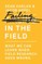 Failing in the Field