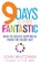 9 Days to Feel Fantastic