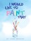 I Would Like to Paint That