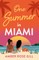 One Summer in Miami