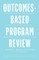 Outcomes-Based Program Review