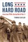 Long Hard Road