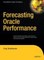 Forecasting Oracle Performance