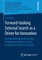 Forward-Looking External Search as a Driver for Innovation