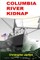 Columbia River Kidnap