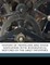 History of Propellers and Steam Navigation with Biographical Sketches of the Early Inventors
