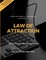 The Law Of Attraction