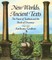 New Worlds, Ancient Texts