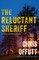 The Reluctant Sheriff