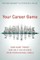 Your Career Game