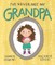 I've Never Met My Grandpa