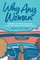 Why Any Woman