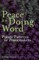 Peace is a Doing Word