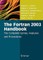 The FORTRAN 2003 Handbook