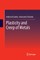 Plasticity and Creep of Metals
