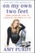 On My Own Two Feet