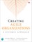Creating Agile Organizations