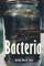 A Field Guide to Bacteria
