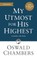 My Utmost for His Highest
