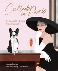 Laroux, A: Cocktails in Paris