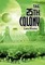 The 25th Colony