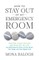 How to Stay Out of My Emergency Room