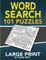 Word Search 101 Puzzles Large Print