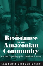 Resistance in an Amazonian Community Resistance in an Amazonian Community