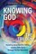 Knowing God - The Trilogy