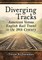 Diverging Tracks