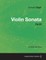 Violin Sonata Op.82 - For Violin and Piano