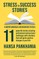 Stress to Success Stories