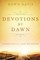 Devotions by Dawn
