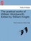 The Poetical Works of William Wordsworth. Edited by William Knight. Volume Second.