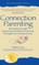 Connection Parenting
